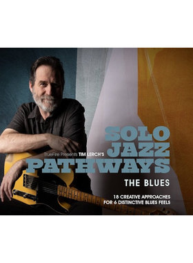 TrueFire Solo Jazz Pathways The Blues Tim Lerch 爵士蓝调吉他