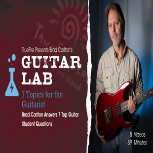 Topics Brad Guitar Carlton Guitarist Lab the TrueFire for