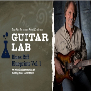TrueFire Guitar Lab Blues Riff Blueprints Vol.1 Brad Carlton