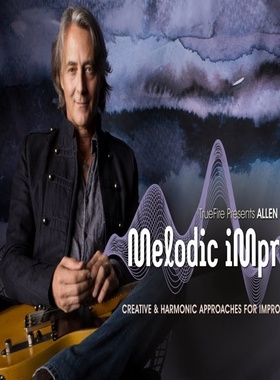TrueFire Melodic Improv Allen Hinds 吉他旋律即兴演奏+音视谱