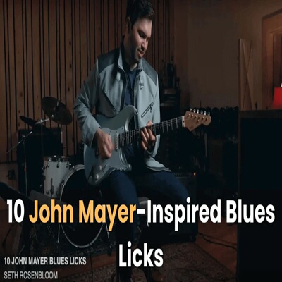 Pickup Music 10 John Mayer Blues Licks Seth Rosenbloom 吉他