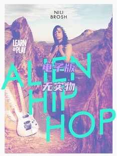 JTC吉他曲独奏教程 Alien Brosh Play Nili Learn Hop 音 Hip