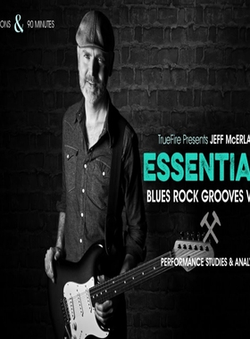 TrueFire Essentials Blues Rock Grooves 1 Jeff McErlain 蓝调