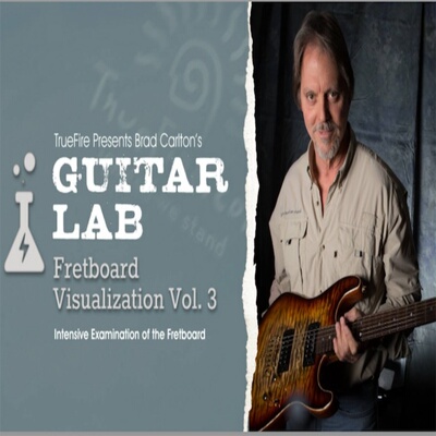 TrueFire Guitar Lab Fretboard Visualization V3 Brad Carlton