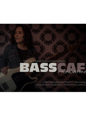 TrueFire Bass Cafe Foundations Ryan Madora 贝斯基础教程+音谱