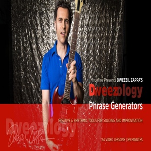 Dweezology Zappa Phrase Dweezil 即兴短语 Generators TrueFire
