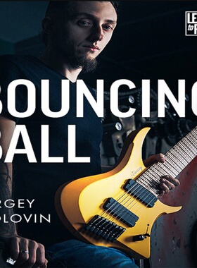 Learn To Play Bouncing Ball Sergey Golovin JTC吉他独奏音视谱