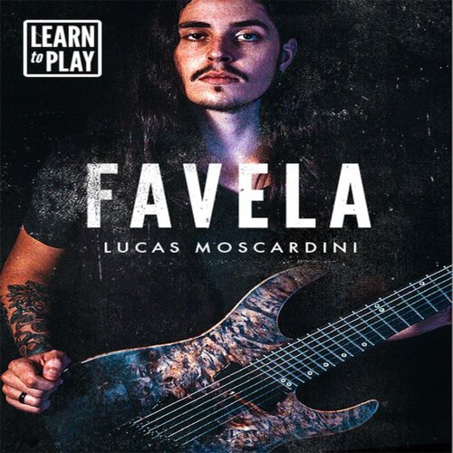 Learn to Play Favela Lucas Moscardini JTC吉他独奏教程+音视谱