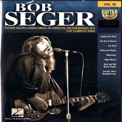Guitar Play Along Vol.18 Bob Seger Solo 鲍勃西格吉他独奏教程