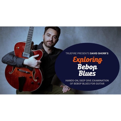 TrueFire Exploring Bebop Blues David Shorr 爵士布鲁斯吉他+音