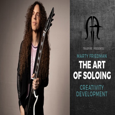 TrueFire The Art Of Soloing Creativity Development Marty Fri