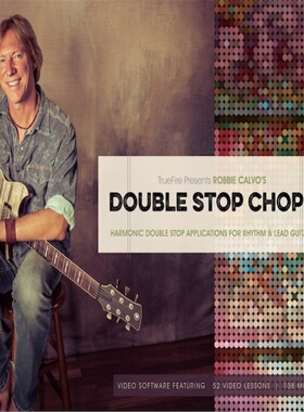 TrueFire Double Stop Chops Robbie Calvo 吉他独奏技巧教程+音