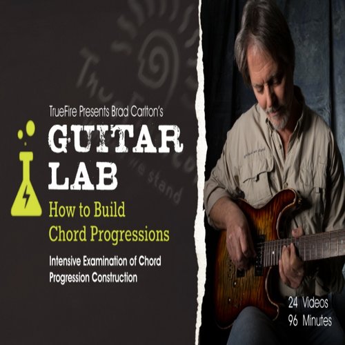 TrueFire Guitar Lab How To Build Chord Progressions 和弦进行