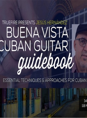 TrueFire Buena Vista Cuban Guitar Guidebook Jesus Hernandez