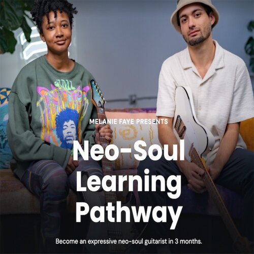 Pickup Music Neo Soul Learning Pathway Melanie Faye 灵魂吉他
