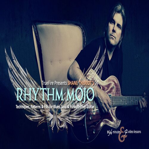 TrueFire Rhythm Mojo Shane Theriot 节奏模式技巧加花视频教程