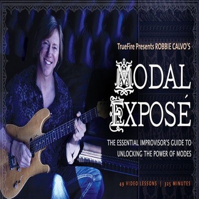 TrueFire Modal Expose Robbie Calvo 吉他即兴演奏指南+音视谱