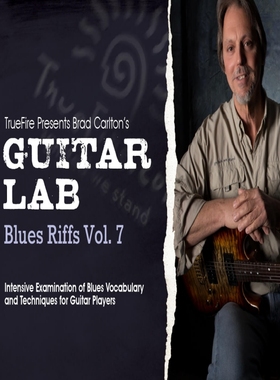 TrueFire Guitar Lab Blues Riffs Vol.7 Brad Carlton布鲁斯吉他