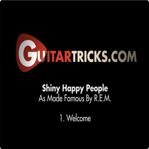 How to Play Shiny Happy People REM Guitar吉他演奏教程+伴视谱