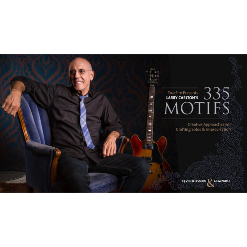 TrueFire 335 Motifs Larry Carlton 爵士吉他即兴创作+音视谱