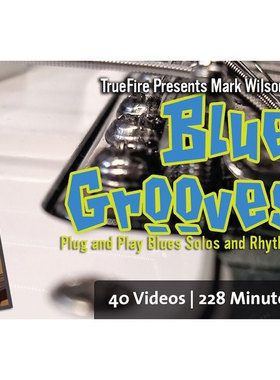 TrueFire Blue Grooves Mark Wilson 布鲁斯吉他律动教程+音视谱