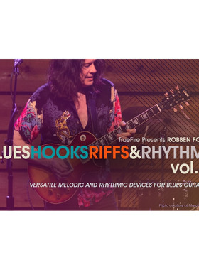 TrueFire Blues Hooks Riffs Rhythms Vol.2 Robben Ford 布鲁斯