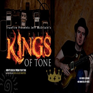 TrueFire Kings Of Tone Jeff McErlain吉他设备音色调整摇滚蓝调
