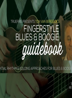 TrueFire Fingerstyle Blues Boogie Guidebook Ton Van Bergeijk