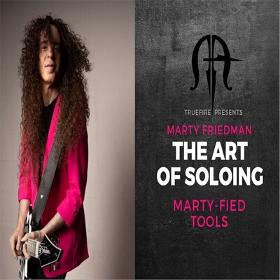 TrueFire The Art Of Soloing Marty Fied Tools Marty Friedman