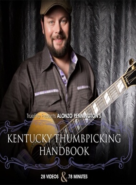 TrueFire Kentucky Thumbpicking Handbook Alonzo Pennington