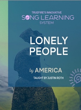 TrueFire Song Learning System Lonely People Justin Roth 吉他