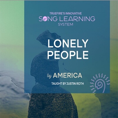 TrueFire Song Learning System Lonely People Justin Roth 吉他