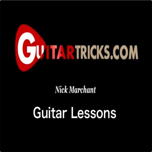 GuitarTricks Nick Marchant Guitar Lessons 布鲁斯吉他+音视谱