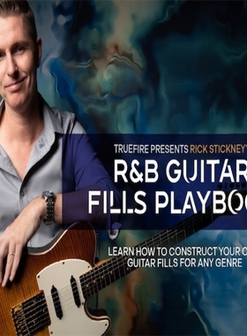 TrueFire R&B Guitar Fills Playbook Rick Stickney 节奏布鲁斯
