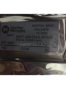 询价Dow-Key同轴开关402T-220132A     订货10周，5个起订