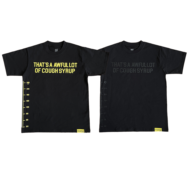 That's A Awful Lot of Cough Syrup 休闲字母刻度印花短袖T恤