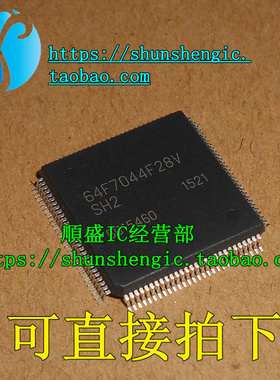 HD64F7044F28V HD64F7044F28 QFP112脚 全新单片机芯片 可代烧录