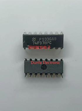 74F378PC DIP直插封装 全新原装 现货IC 芯片集成库存 可以直拍