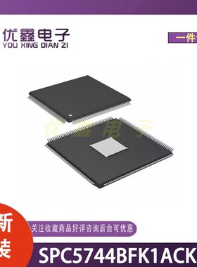 全新原装 SPC5744BFK1ACKU2 封装SOT-766 微控制器芯片
