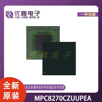 全新原装 MPC8270CZUUPEA 封装TBGA-480 微控制器芯片