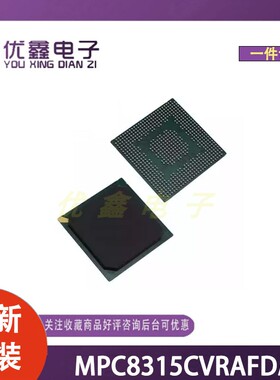 全新原装 MPC8315CVRAFDA 封装PBGA-620 微控制器芯片