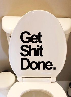 洗手间装饰贴网红英文字get shit done卫生间ins创意搞笑马桶贴纸