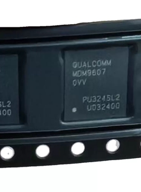 全新原装 MDM9607 MDM9607-0VV骁龙CPU 高通芯片 可直拍