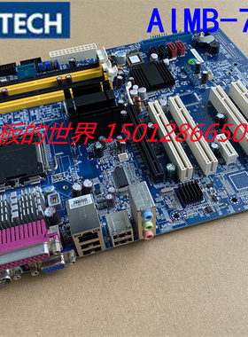 研华 AIMB-763工控机主板 AIMB-763VG-00A1E 主板 质保 现货 议价