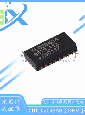 全新CBTL02043ABQ 丝印TL02043A 封装DHVQFN-20 多路复用开关芯片