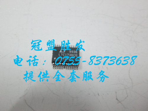 集成IC芯片   LTC1736CG  现货 包上机