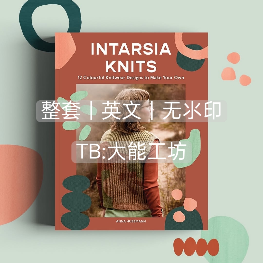 【英文】棒针 Intarsia Knits 色彩盘毛衣围巾手套编织图文解 443