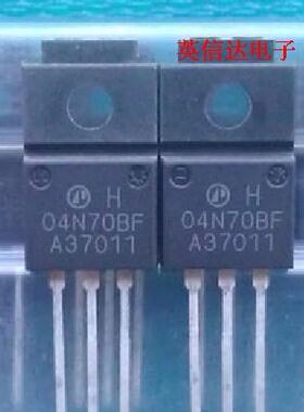 热卖04N70BF全新原装现货