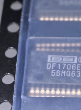 全新原装正品进口DF1706E,原盘原带SSOP