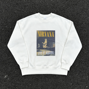 涅槃Nirvana 现场演出印花美式复古海报摇滚重磅男女同款潮酷卫衣